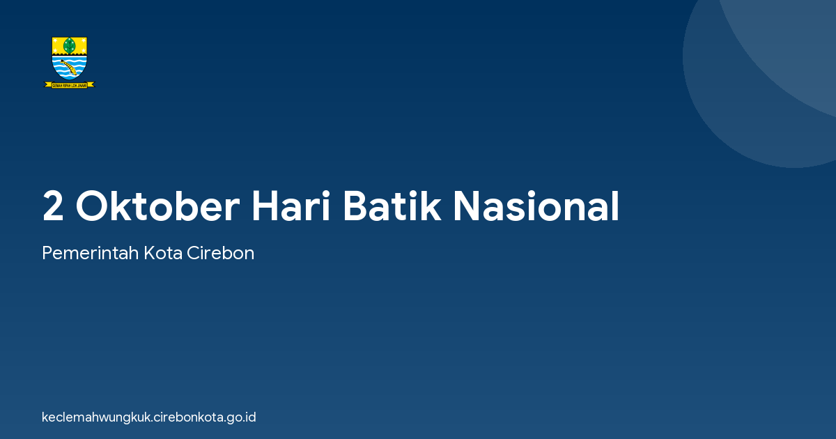 2 Oktober Hari Batik Nasional