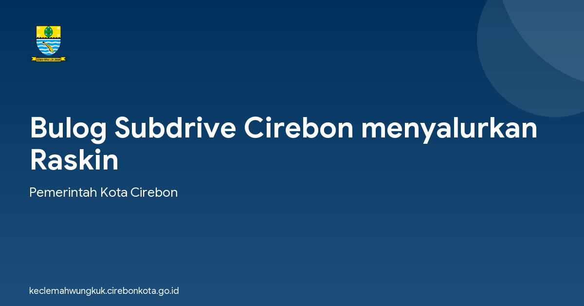 Bulog Subdrive Cirebon menyalurkan Raskin