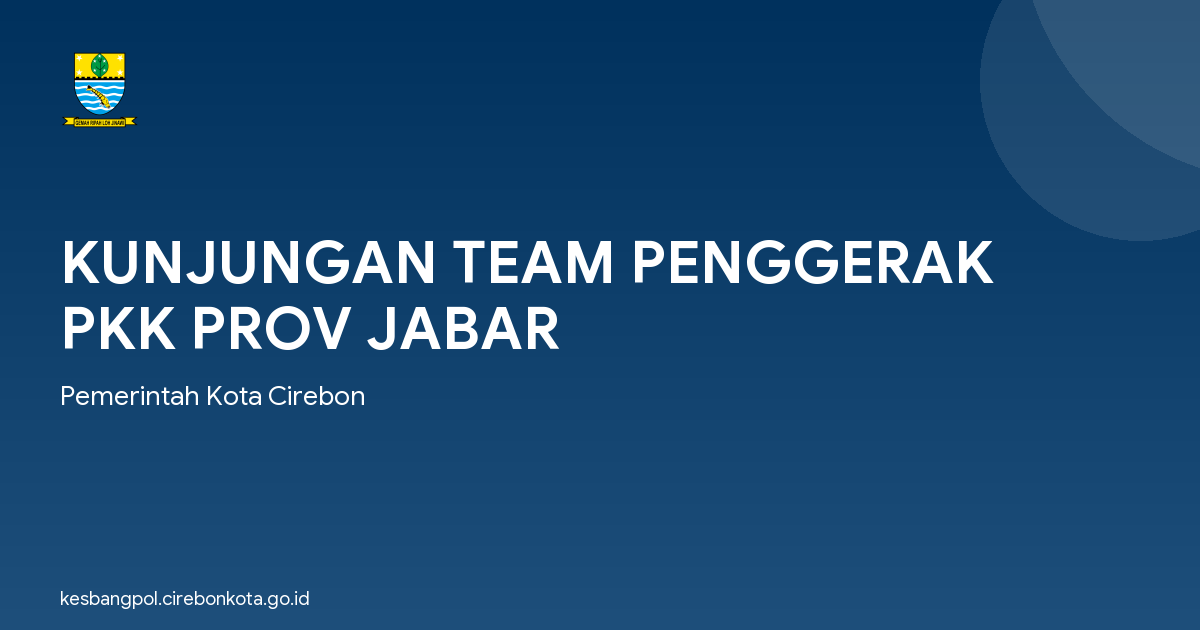 KUNJUNGAN TEAM PENGGERAK PKK PROV JABAR