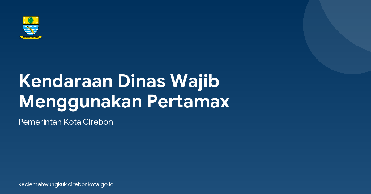 Kendaraan Dinas Wajib Menggunakan Pertamax