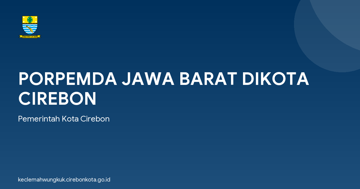 PORPEMDA JAWA BARAT DIKOTA CIREBON