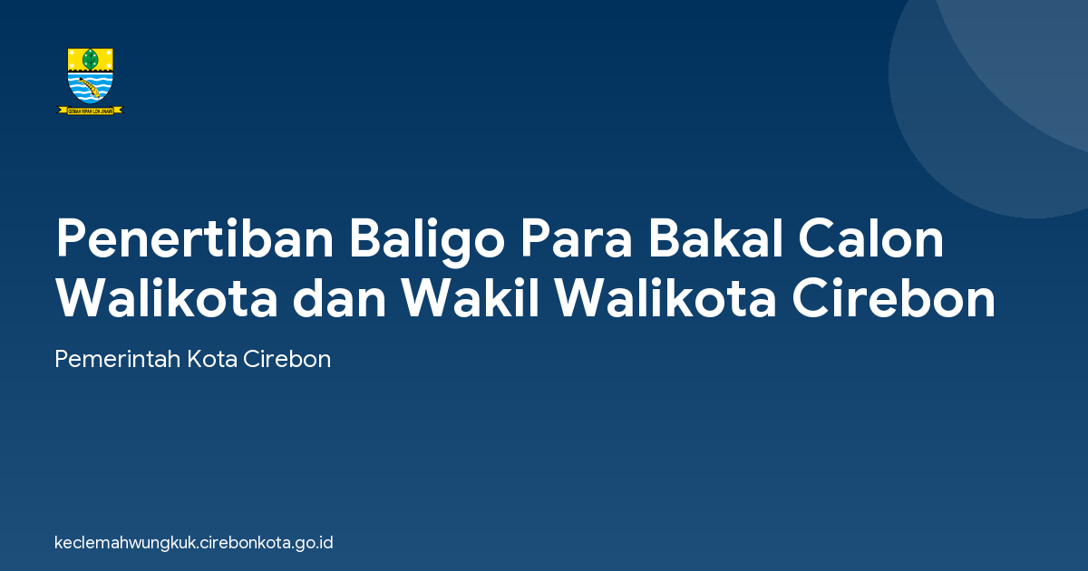 Penertiban Baligo Para Bakal Calon Walikota dan Wakil Walikota Cirebon
