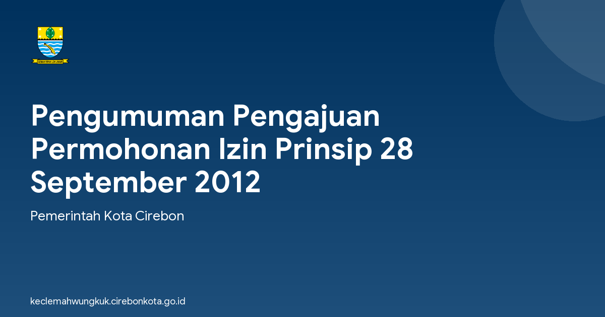 Pengumuman Pengajuan Permohonan Izin Prinsip 28 September 2012