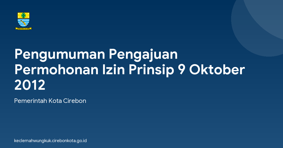 Pengumuman Pengajuan Permohonan Izin Prinsip 9 Oktober 2012