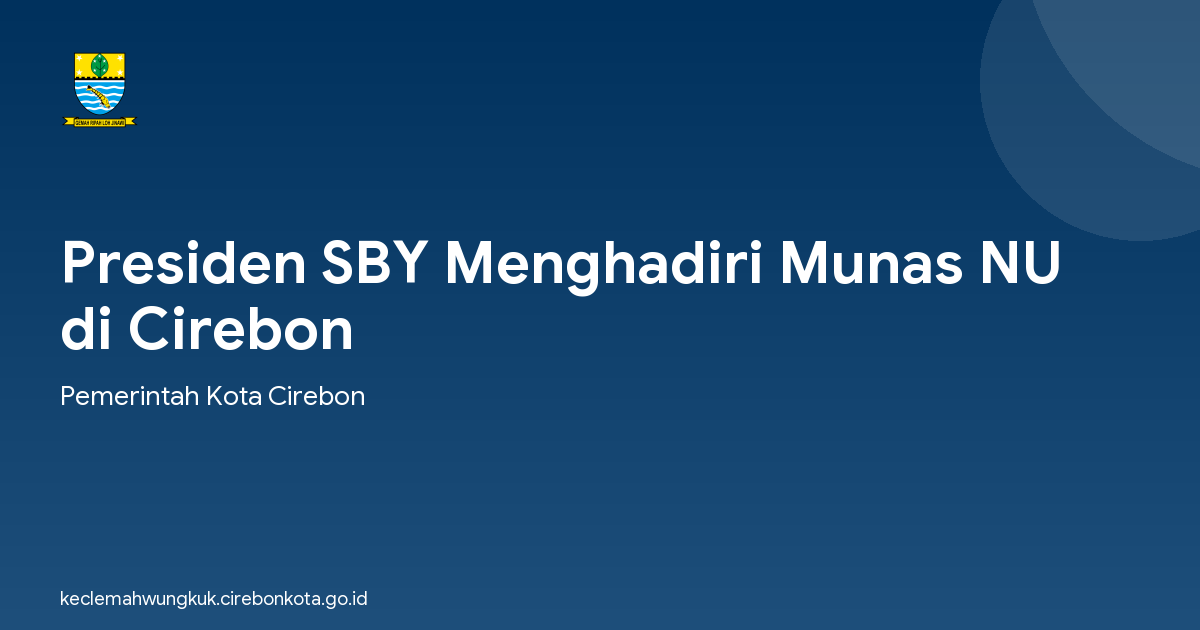Presiden SBY Menghadiri Munas NU di Cirebon