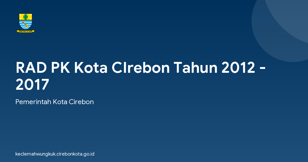 RAD PK Kota CIrebon Tahun 2012 - 2017