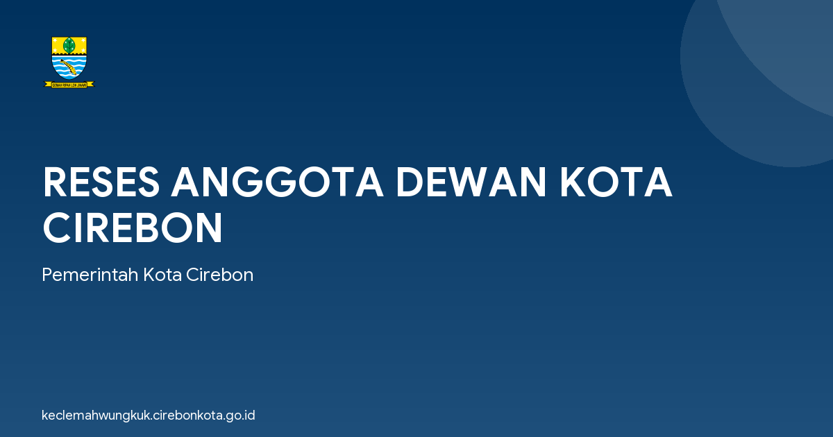 RESES ANGGOTA DEWAN KOTA CIREBON