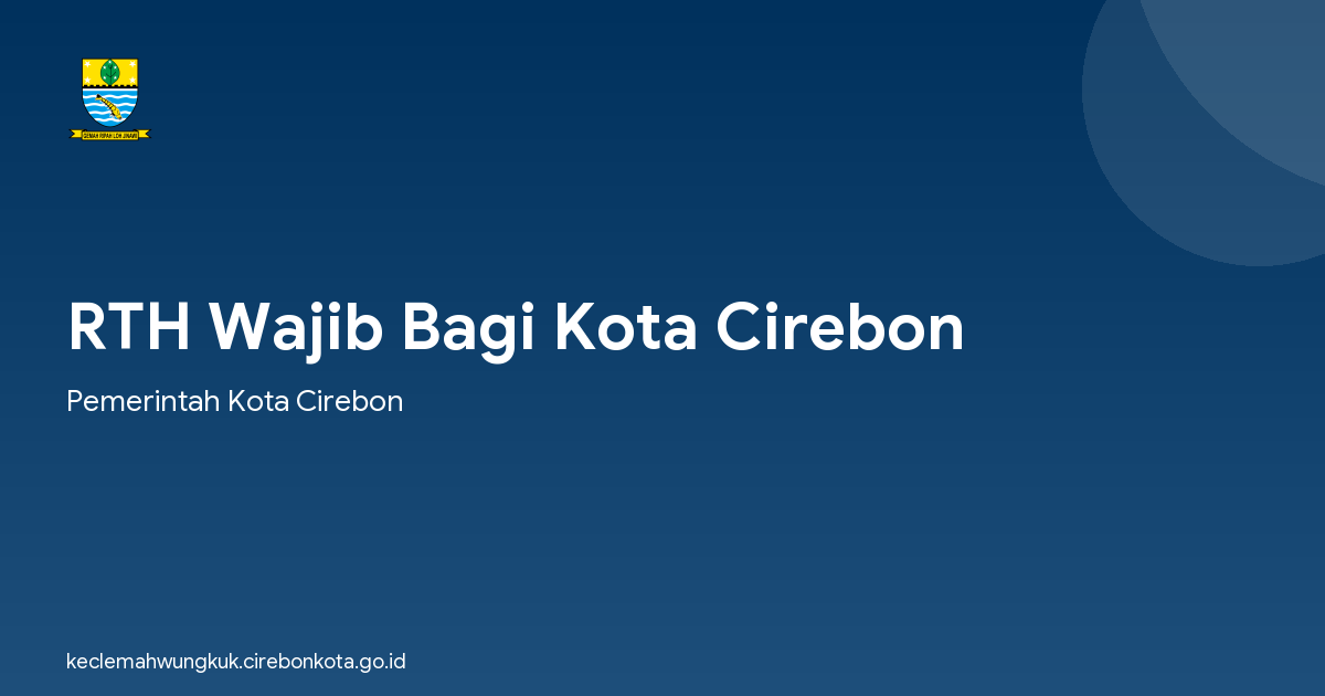 RTH Wajib Bagi Kota Cirebon