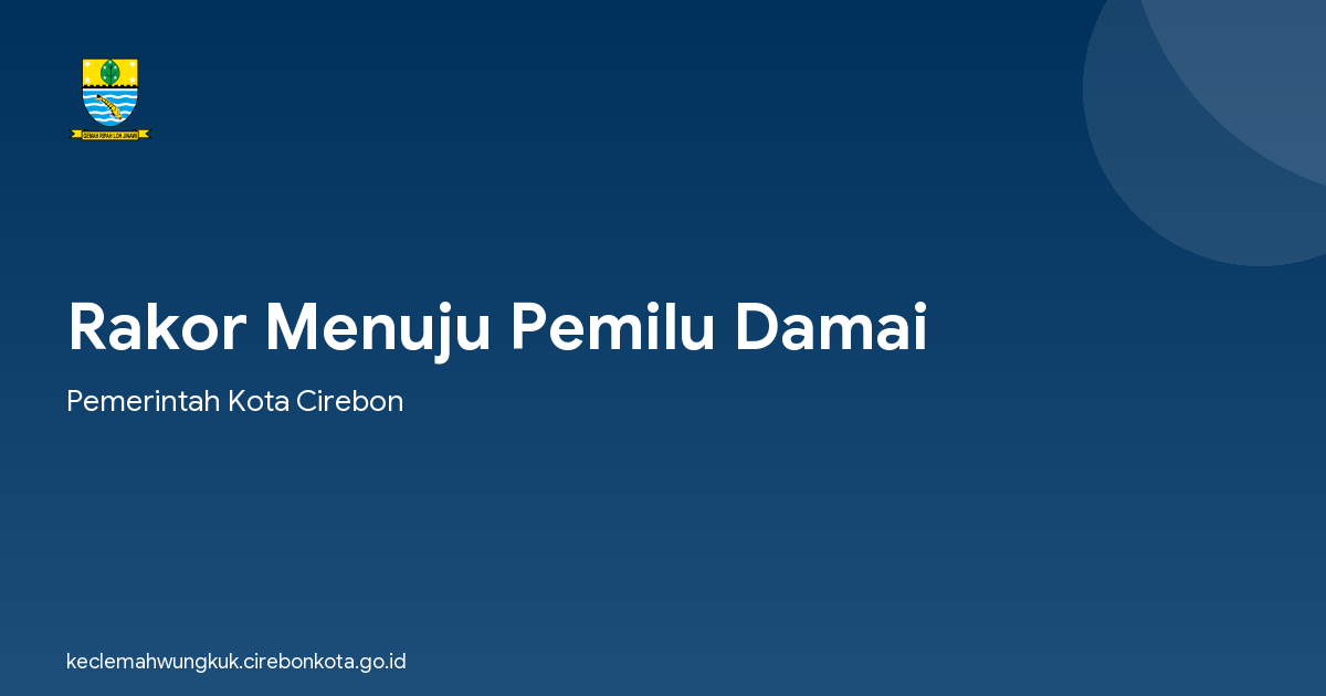 Rakor Menuju Pemilu Damai