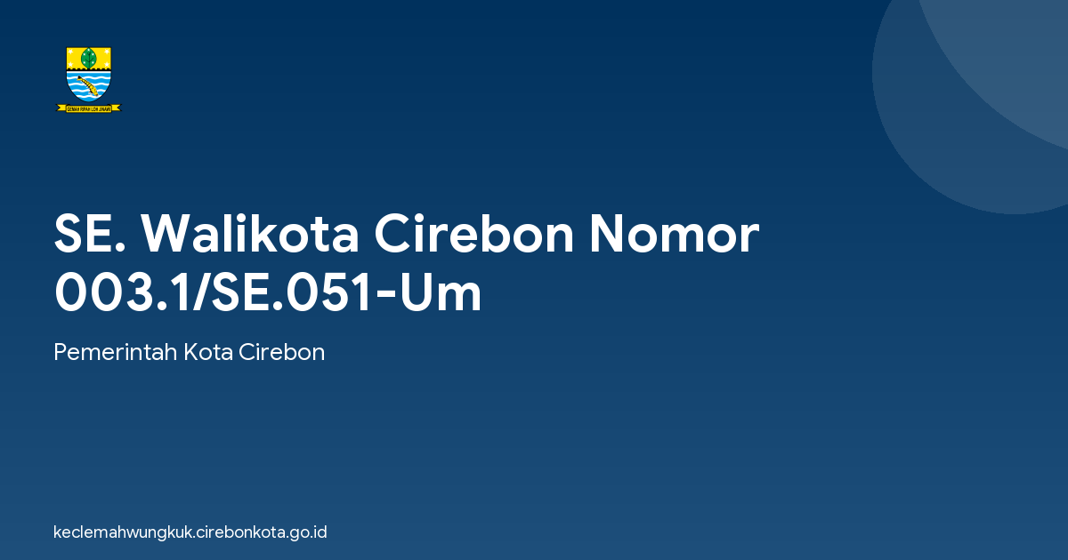 SE. Walikota Cirebon Nomor 003.1/SE.051-Um
