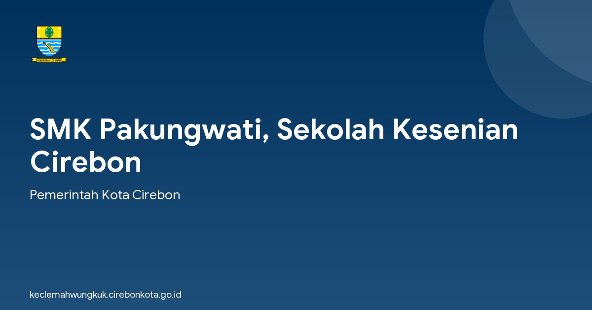 SMK Pakungwati, Sekolah Kesenian Cirebon