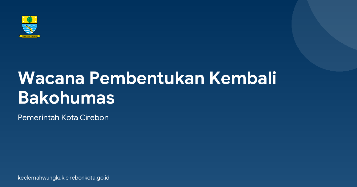 Wacana Pembentukan Kembali Bakohumas