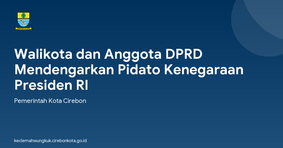 Walikota dan Anggota DPRD Mendengarkan Pidato Kenegaraan Presiden RI